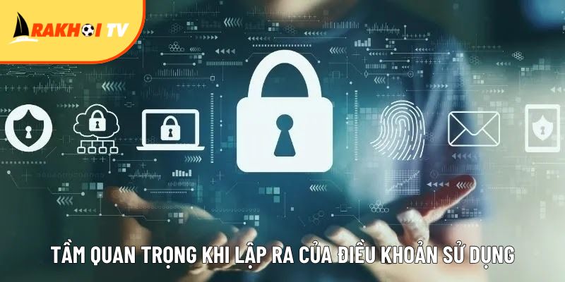 tam quan trong khi lap ra cua dieu khoan su dung